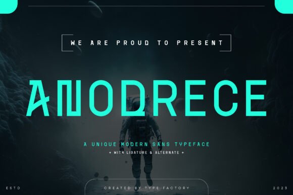 Anodrece: A Modern Font for Clear Campaigns