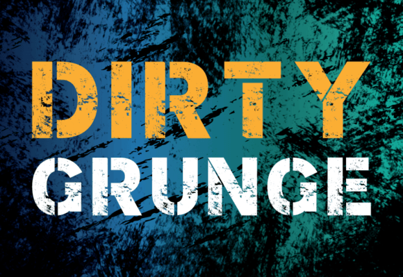 Dirty Grunge: A Bold, Unpolished Typeface