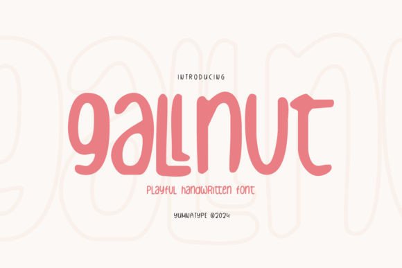 Gallnut: A Playful Font for Editorial Design