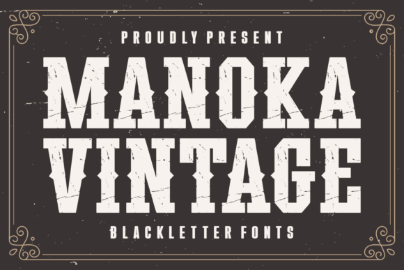 Manoka Vintage: A Timeless Blackletter Font