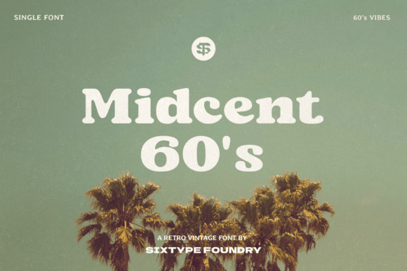 Midcent 60s: A Timeless Serif for Modern Design