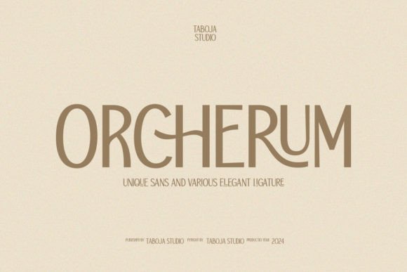 Orcherium: A Font for Professional Branding